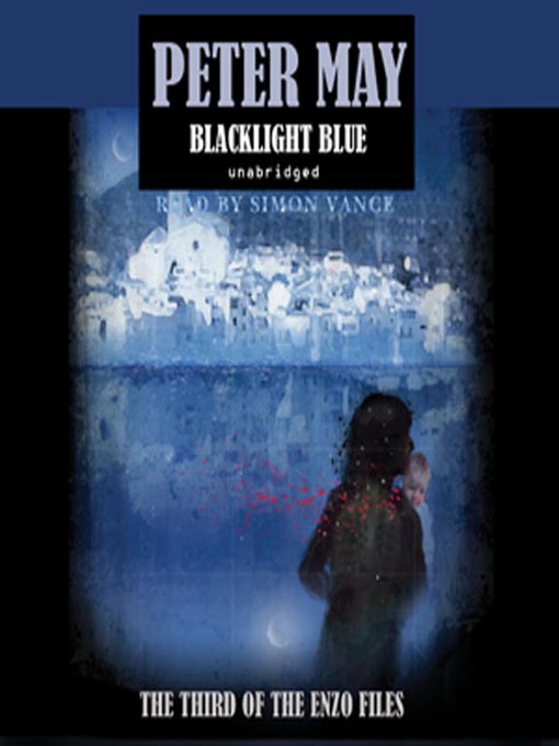 Title details for Blacklight Blue by Peter May - Wait list